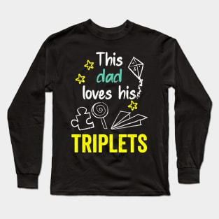 This dad loves his triplets hand drawing illustrations Long Sleeve T-Shirt